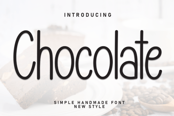 Chocolate Font: Sweet and Stylish