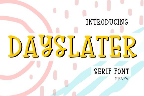 Dayslater Font for Business Branding