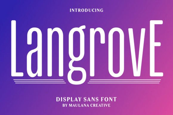 Langrove: A Modern Typeface for Elegant Design