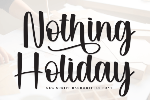 Nothing Holiday Font