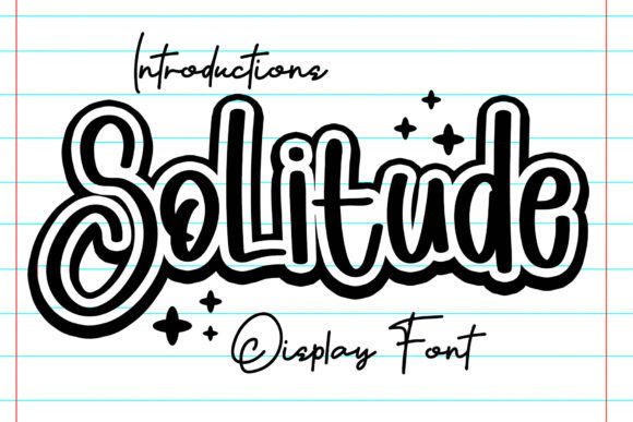 Solitude: A Whimsical Display Font